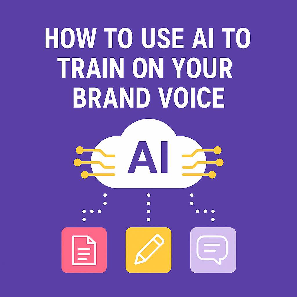 Use AI to train your brand voice